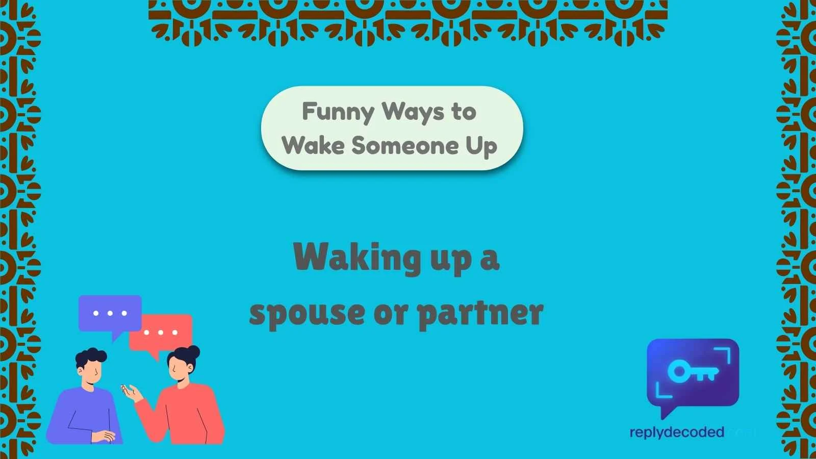 Funny Ways to Wake Someone Up