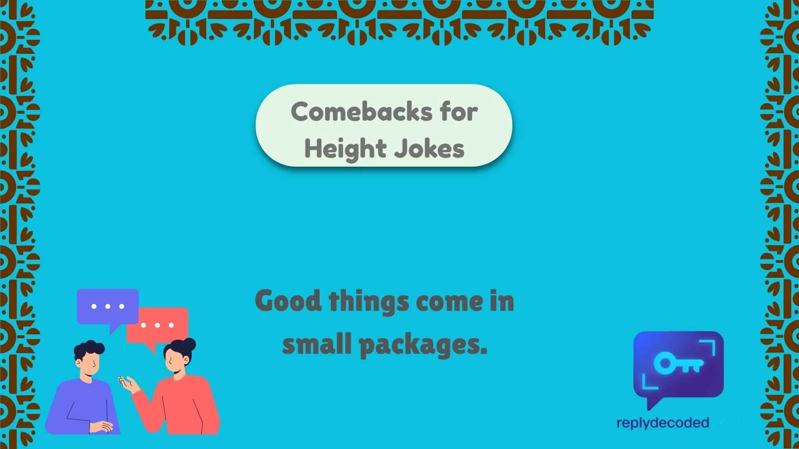 Comebacks for Height Jokes