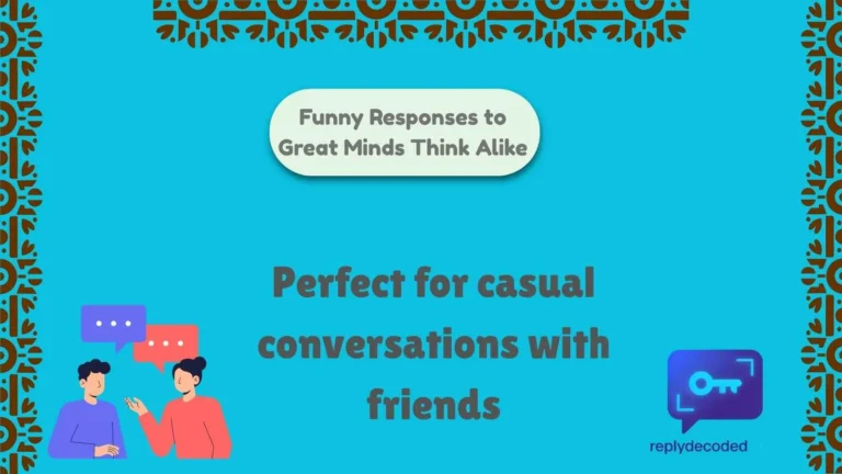 Funny Responses to Great Minds Think Alike