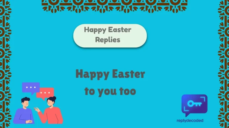 Happy Easter Replies