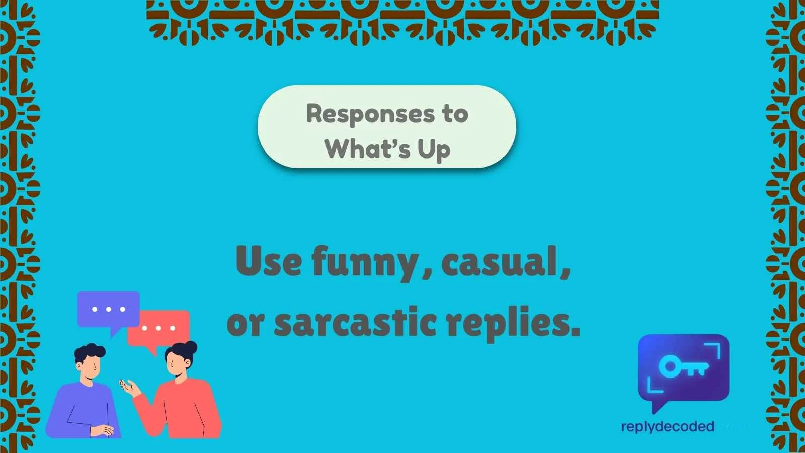 Responses to What’s Up