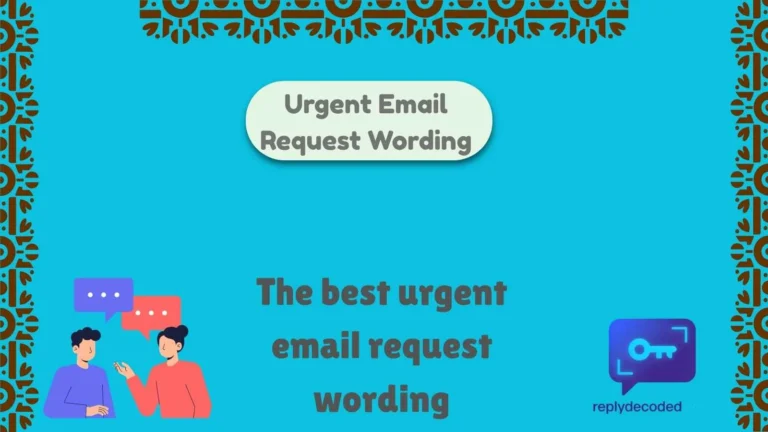 Urgent Email Request Wording